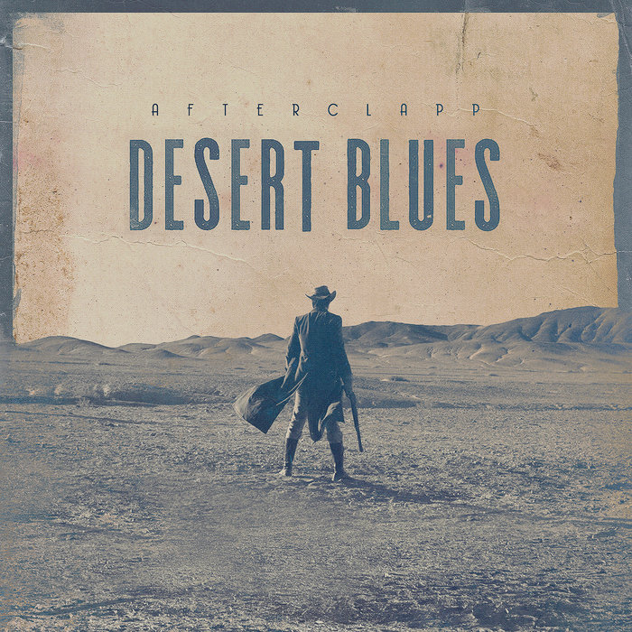 Afterclapp – Desert Blues