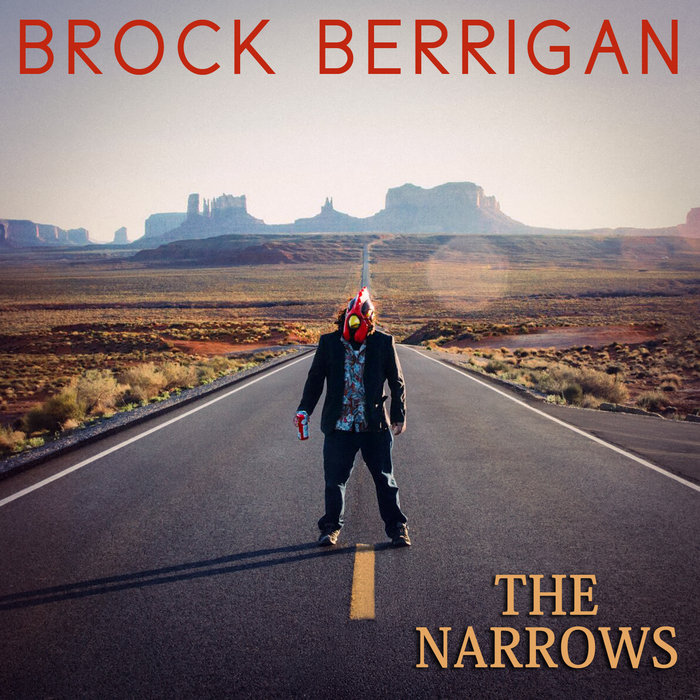Brock Berrigan – The Narrows