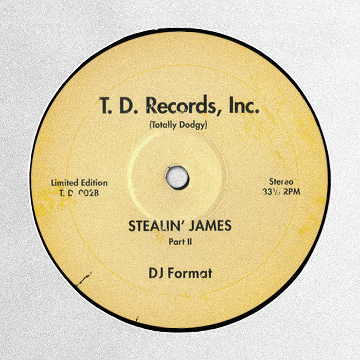 DJ Format – Stealin' James Part 2