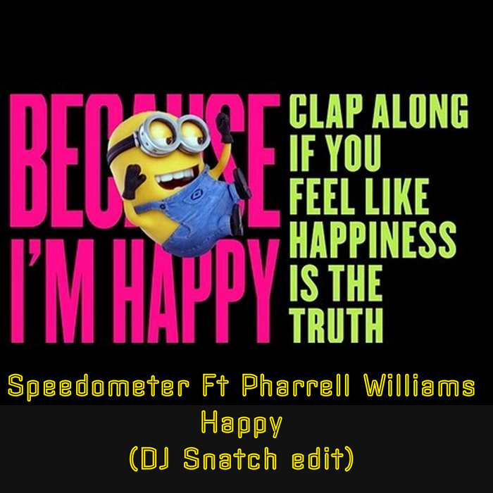 DJ Snatch – Happy