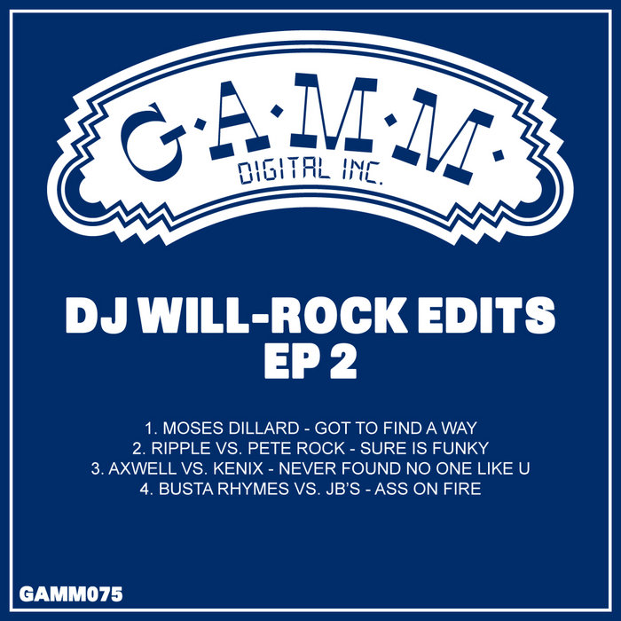 GAMM – Moses Dillard – Got To Find A Way (DJ Will-Rock edit)