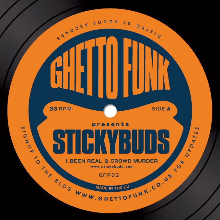 Ghetto Funk – Ghetto Funk Presents: Stickybuds (GFP02)