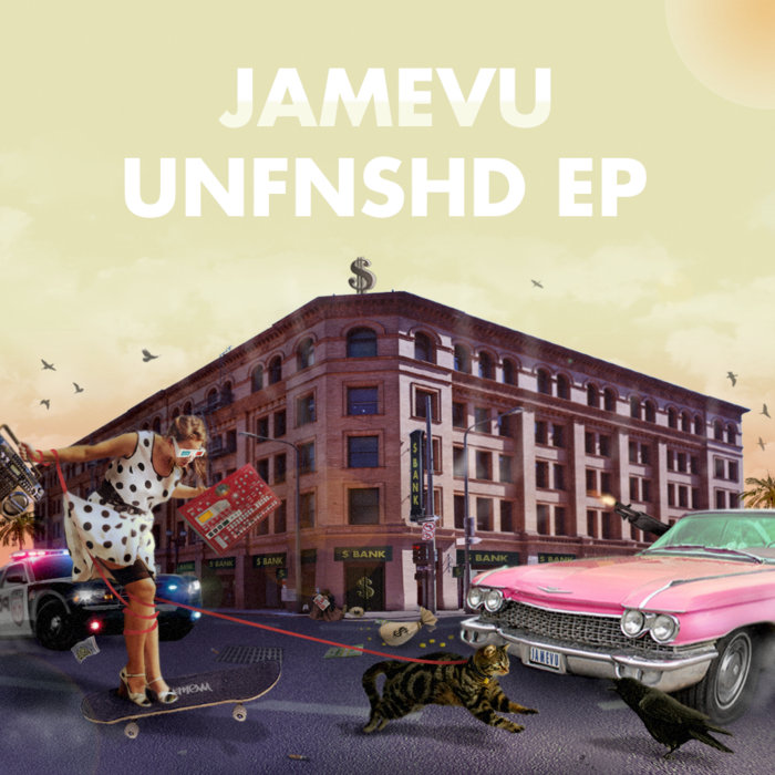 Jamevu – Unfnshd EP