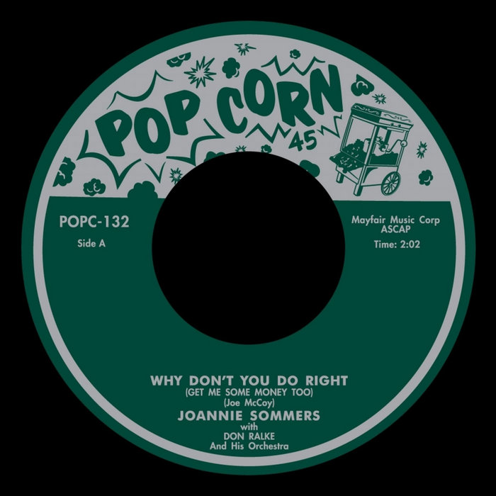 Joanie Summers / Cleo Jons – Why Don't You Do Right
