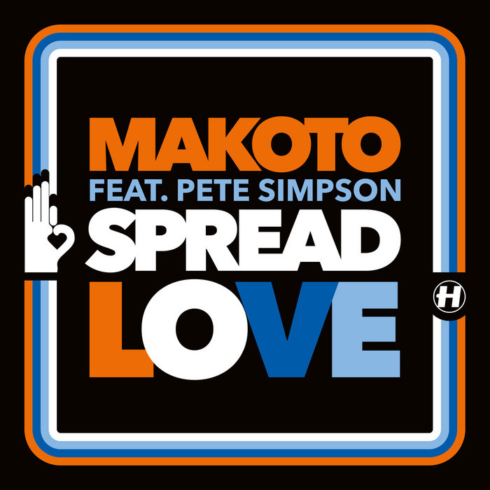 Makoto – Spread Love / Contact