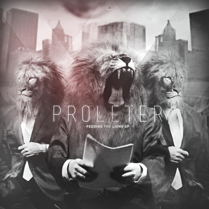 ProleteR – Feeding the lions EP