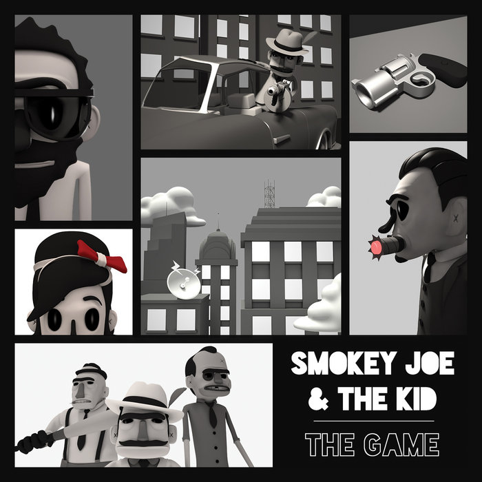 Smokey Joe & The Kid – THE GAME (Ep – 2014)