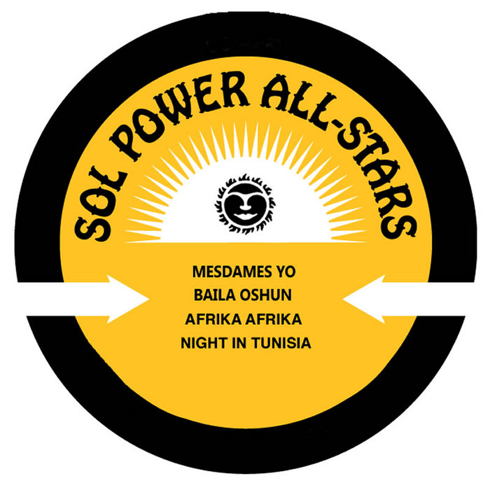 Sol Power All-Stars – Mesdames Yo EP