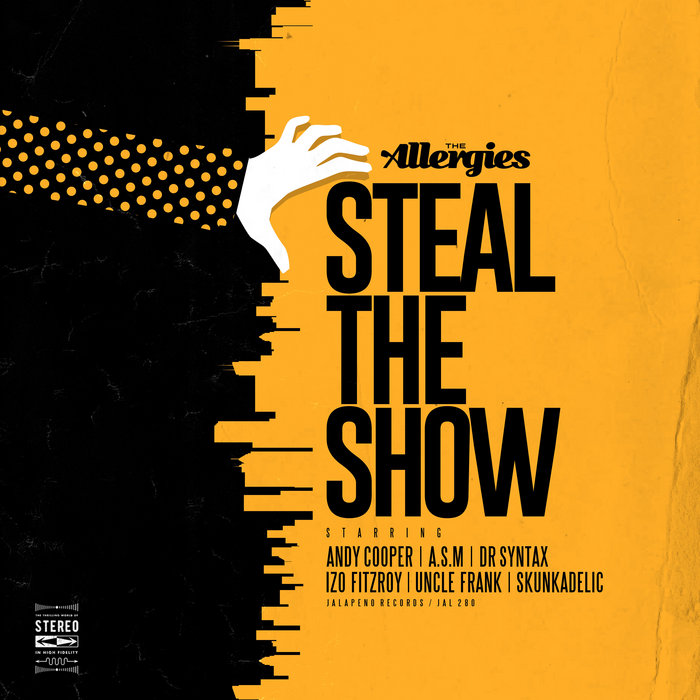 The Allergies – Steal The Show