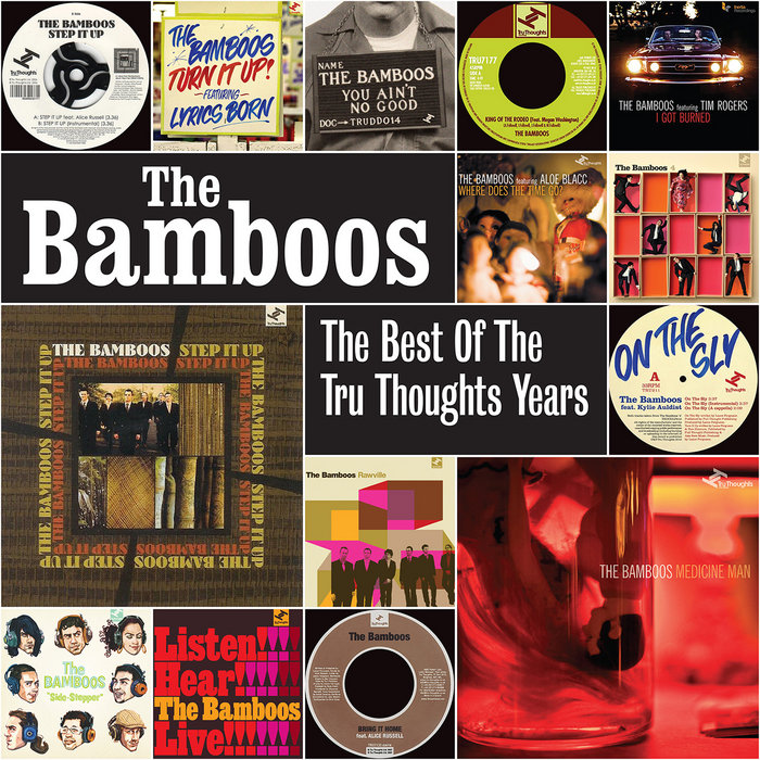 The Bamboos – The Best Of The Tru Thoughts Years