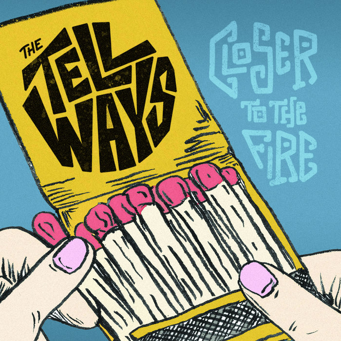The Tellways – Let Me In