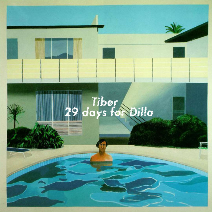 Tiber – 29 Days for Dilla