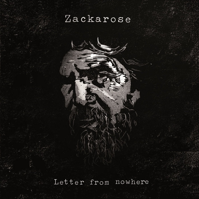 Zackarose – Letter From Nowhere