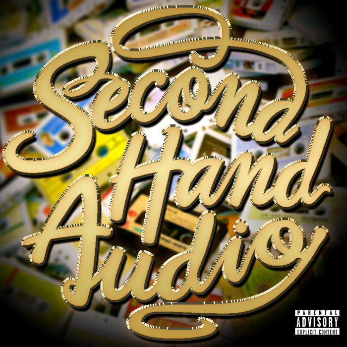 Second Hand Audio – The Second Hand Audio Mixtape