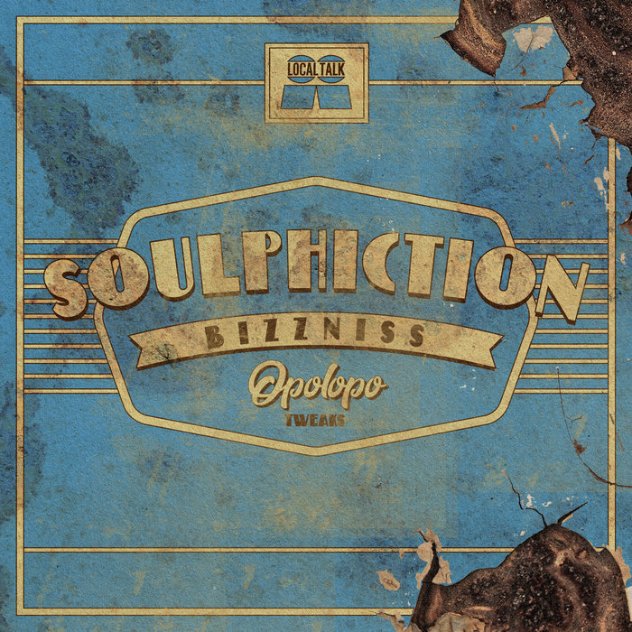 Soulphiction – Bizzness