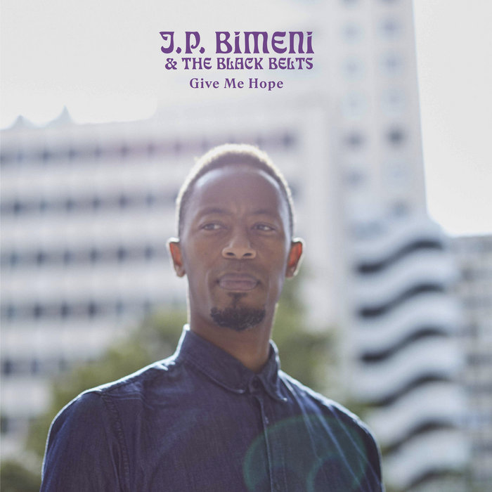 J.P. Bimeni – Give Me Hope