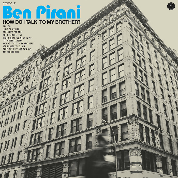 Ben Pirani – Light Of My Life