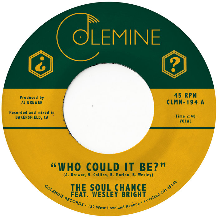 The Soul Chance – Who Could It Be / Goodbye