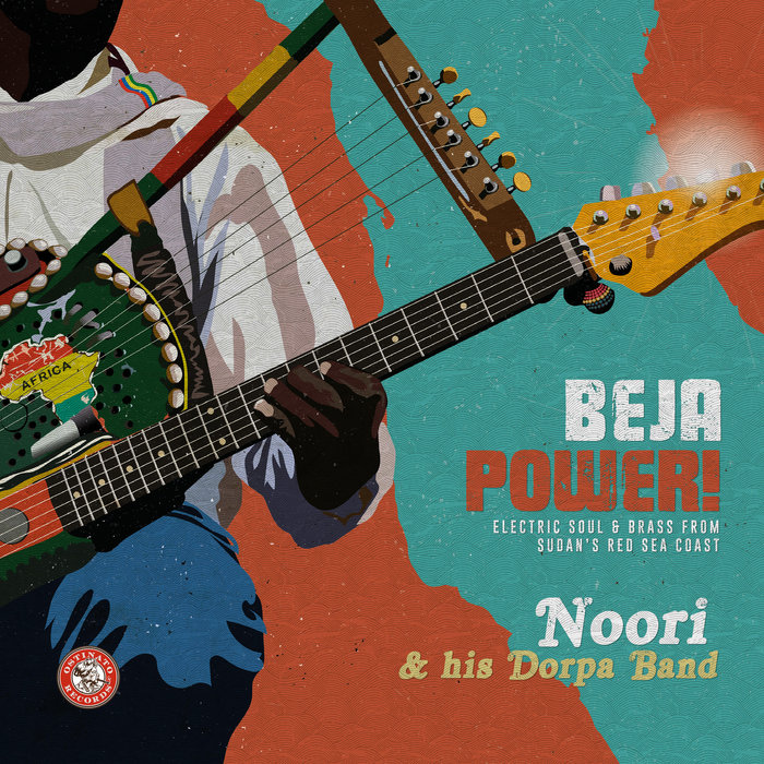 Ostinato Records – Beja Power! Electric Soul & Brass from Sudan's Red Sea Coast