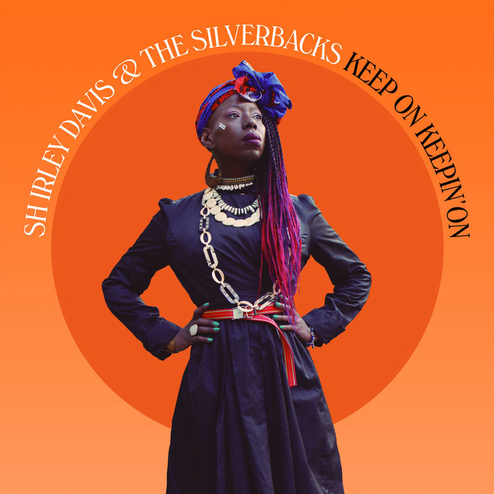 Shirley Davis & The Silverbacks – True People