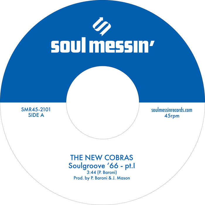 The New Cobras – Soulgroove'66 Pt.I & Pt.II