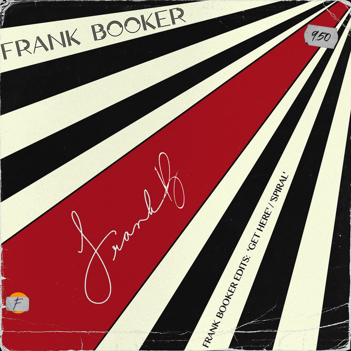 Frank Booker – Spiral (Edit)