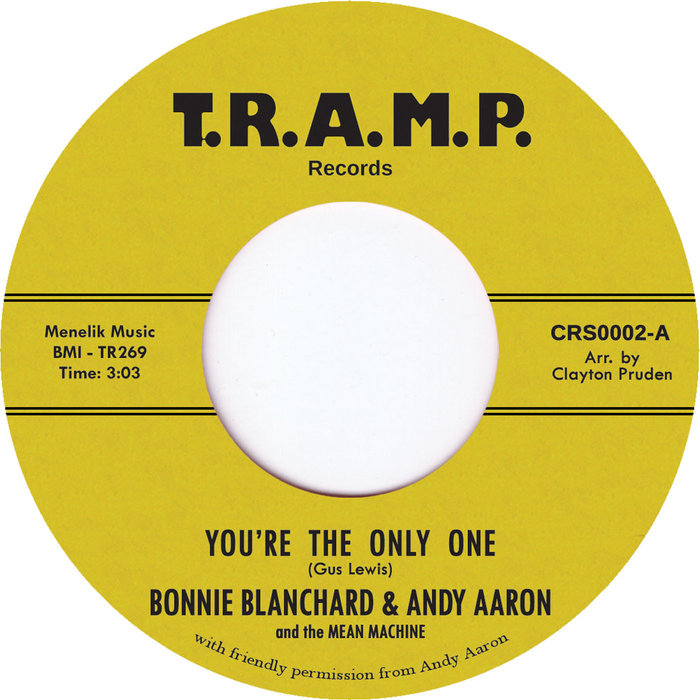 Tramp Records 45s – You're The Only One