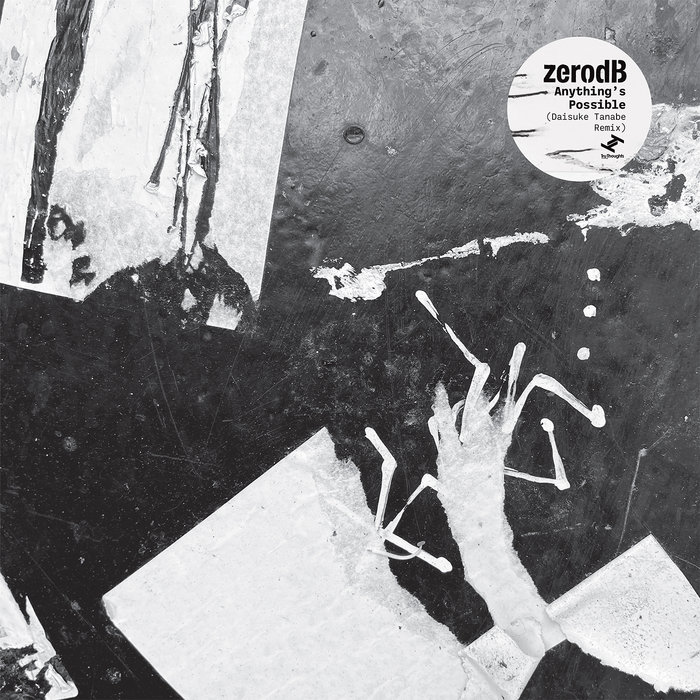 zero dB – Anything's Possible feat. Voice Monet (Daisuke Tanabe Remix)