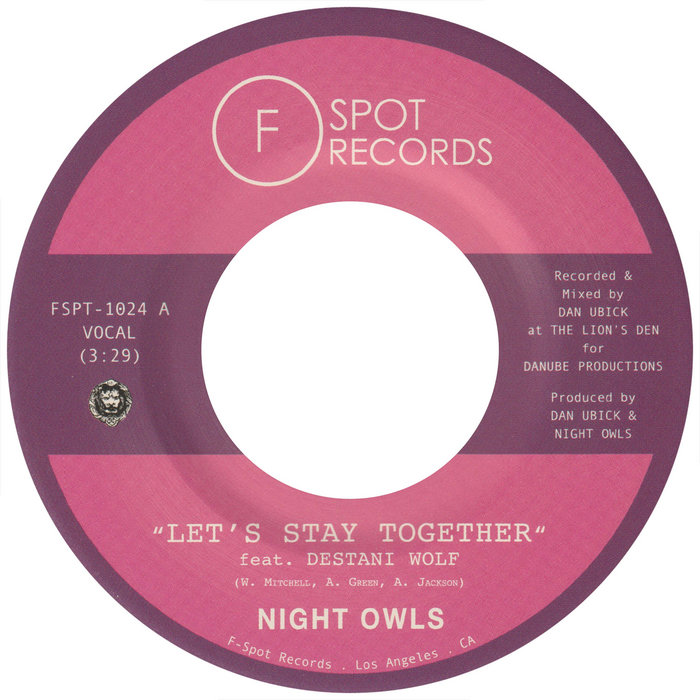 F-Spot Records – Let’s Stay Together (feat. Destani Wolf)