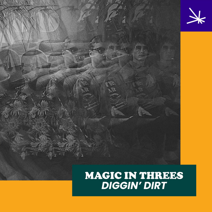 Golden Rules – Magic In Threes – Diggin' Dirt