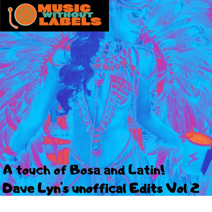 Music Without Labels – Broasted or Toasted (Dave Lyn's MWL Horn Edit) – Luchito