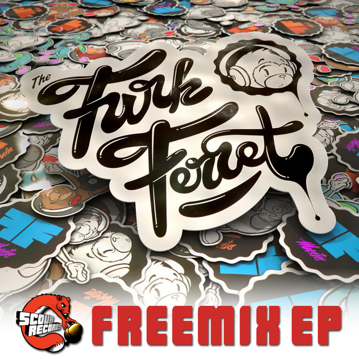 Funk Ferret – Makin Me High [Scour Records Freemix]