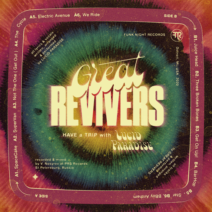 Great Revivers – Not The One (Get Out) (feat. Lucid Paradise)