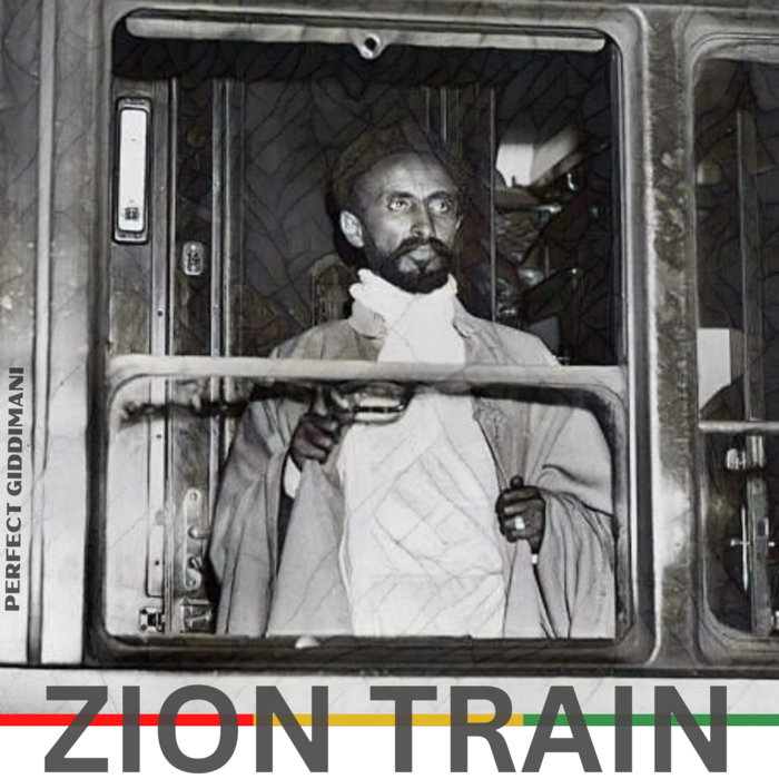 Perfect Giddimani – Zion Train