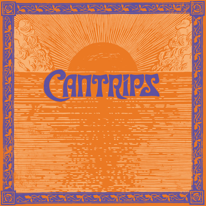 Cantrips – Don't Open That Bag