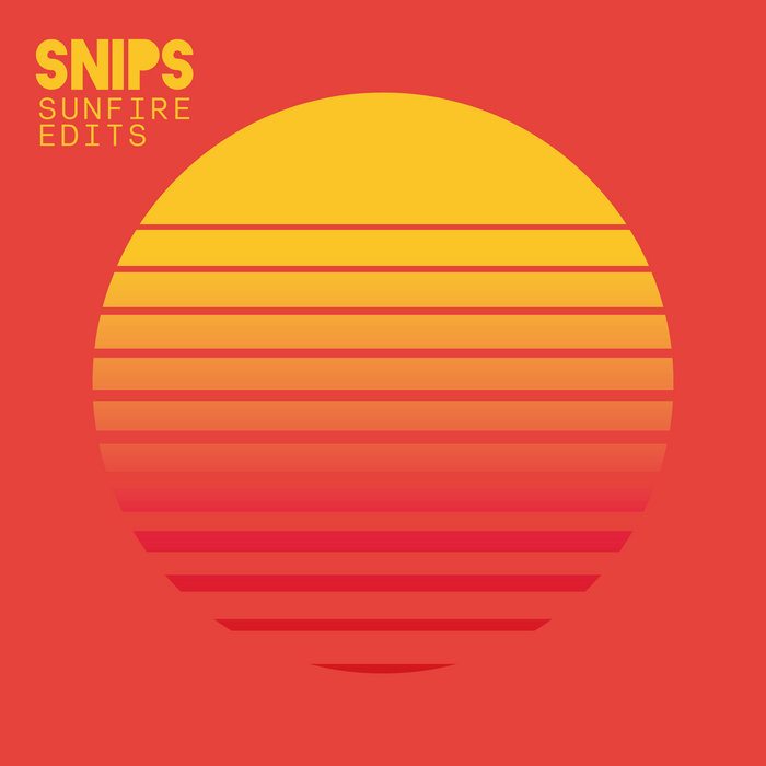 Snips – Dance Of Fire