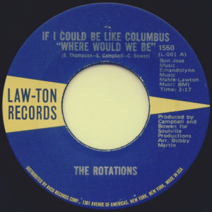 The Rotations – If I Could Be Like Columbus
