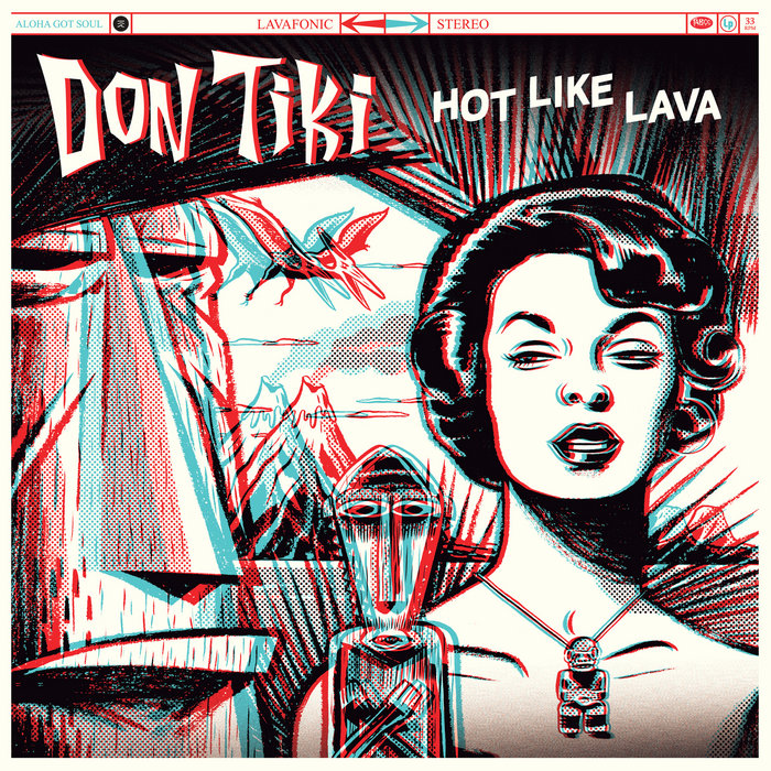 Don Tiki – Hot Like Lava
