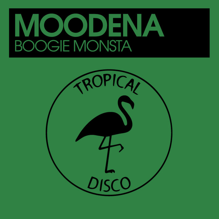 Moodena – Boogie Monsta
