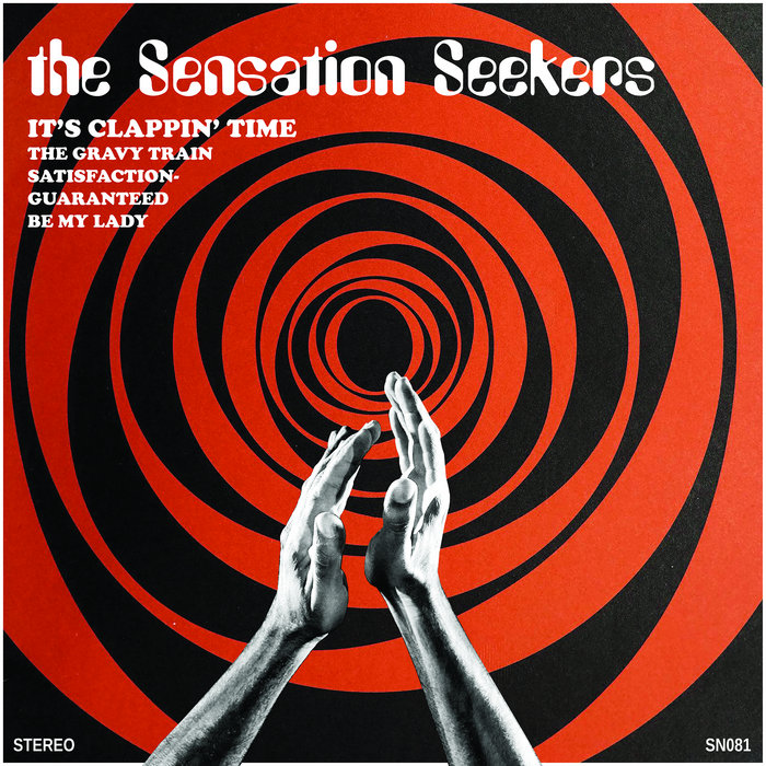 The Sensation Seekers – (All Aboard) The Gravy Train