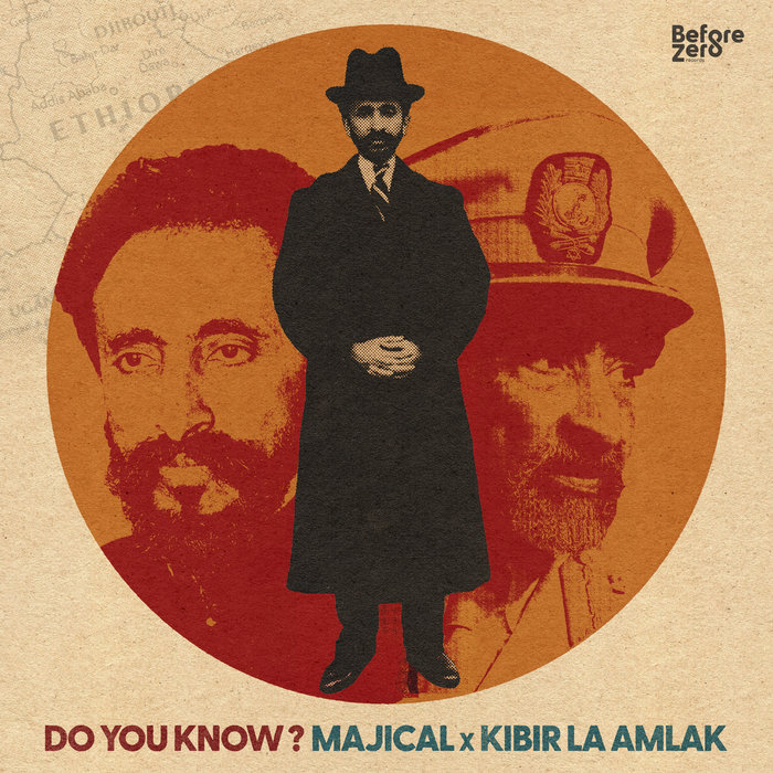 Majical, Kibir La Amlak – Do You Know