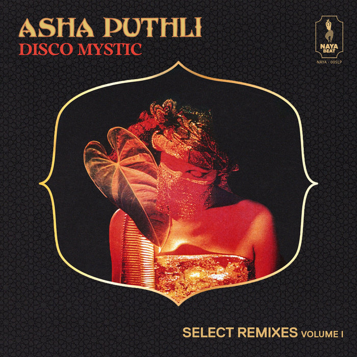 Asha Puthli – Disco Mystic: Select Remixes Volume 1