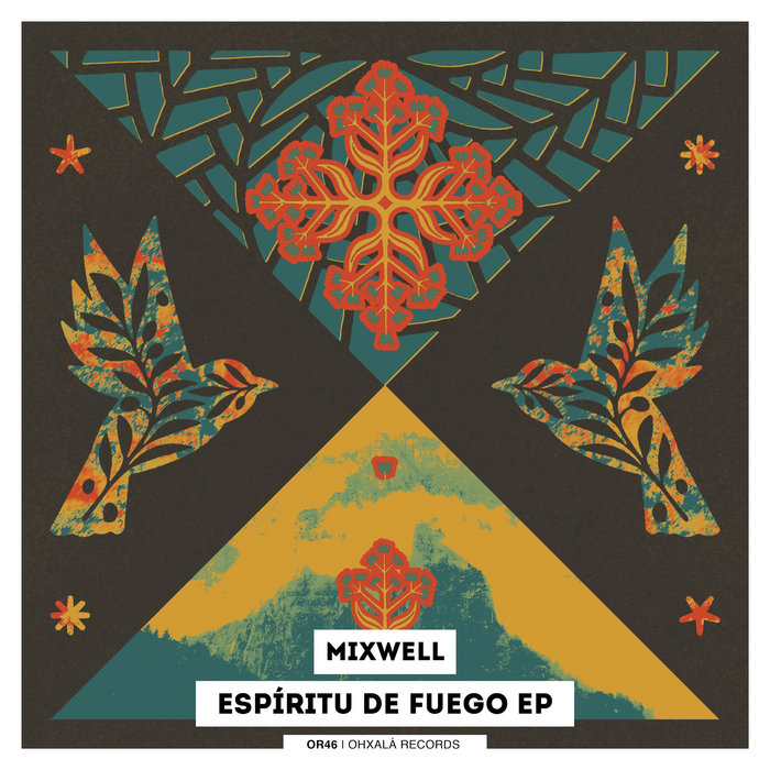Mixwell – Espíritu de Fuego (Original Mix)