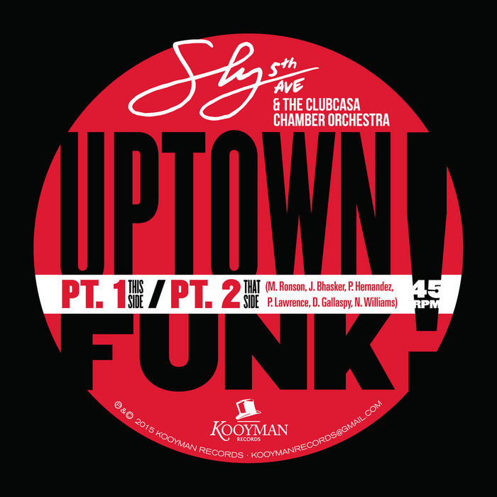 Sly5thave & The Clubcasa Chamber Orchestra – Uptown Funk (Extended Mix)