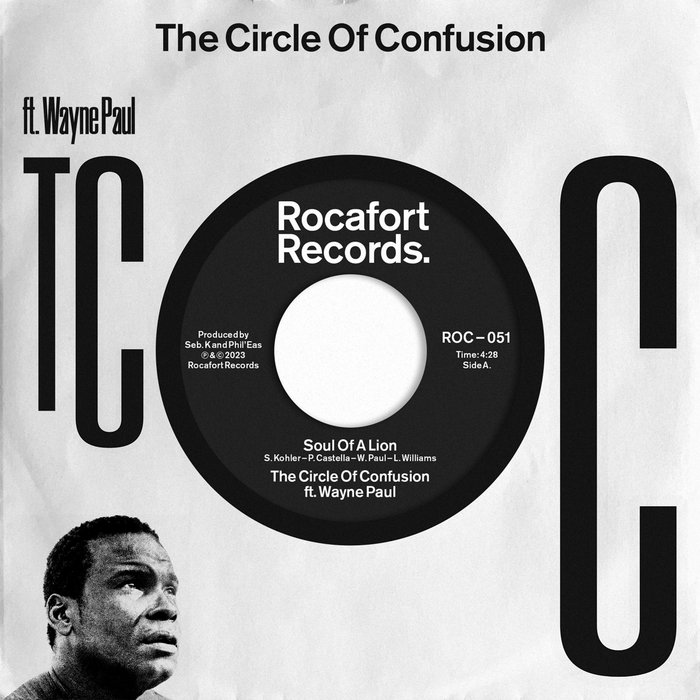The Circle Of Confusion ft. Wayne Paul – Soul Of A Lion