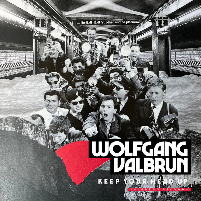 Wolfgang Valbrun – Keep Your Head Up