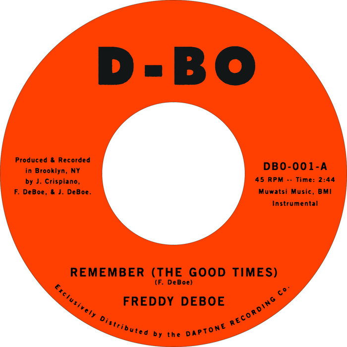 Freddy DeBoe Band – Remember (The Good Times)