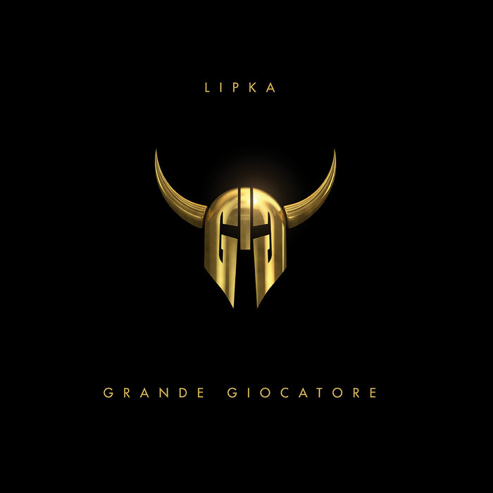 Lipka – Grande Giocatore