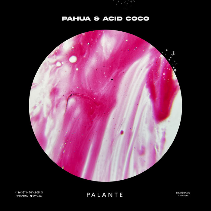 Pahua – Pa'lante (ft. Acid Coco)