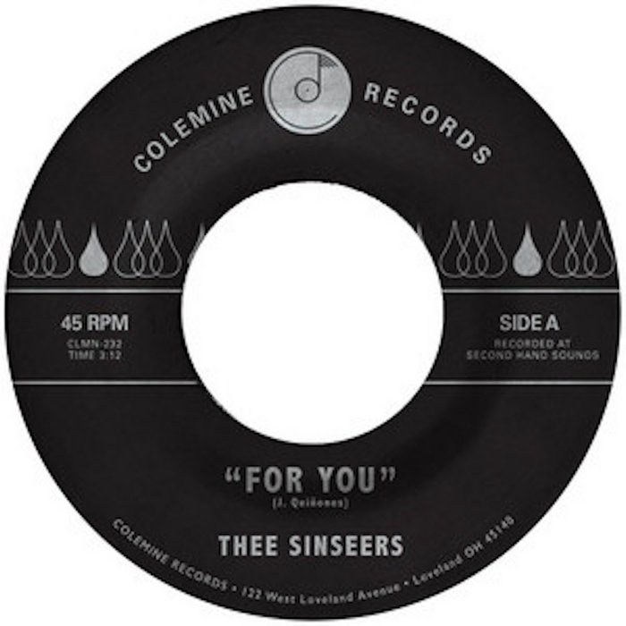 Thee Sinseers – For You